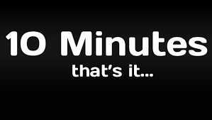 10 minutes.png