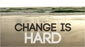 change-is-hard